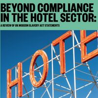 Beyond Compliance in the Hotel Sector: A Review of UK Modern Slavery Act Statements+Image